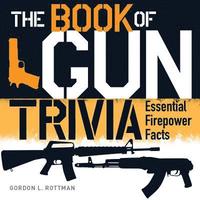 bokomslag The Book of Gun Trivia