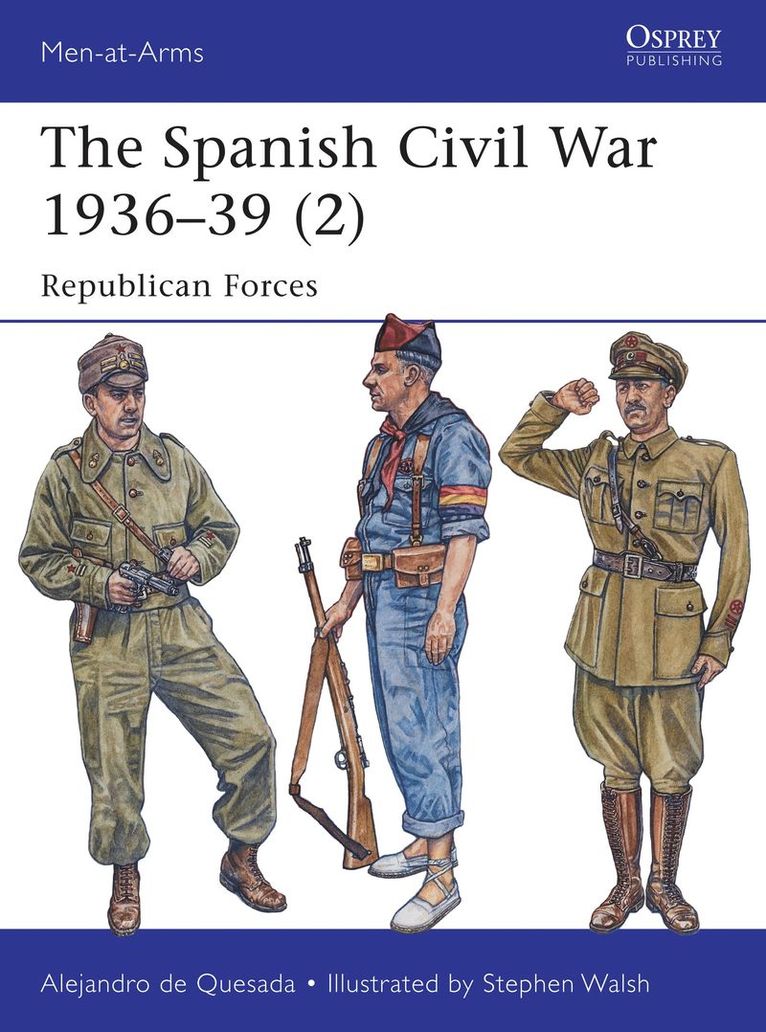 Alejandro de Quesada, Alejandro De Quesada, Alejandro De Quesada - Spanish Civil War 1936–39 (2), Häftad