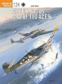 bokomslag Arctic Bf 109 and Bf 110 Aces