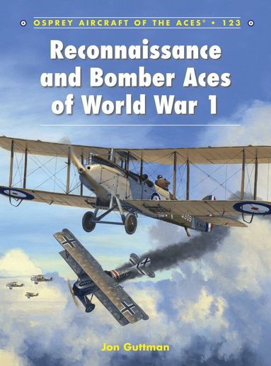 Jon Guttman - Reconnaissance and Bomber Aces of World War 1, Häftad
