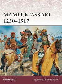 bokomslag Mamluk 'Askari 1250-1517