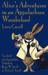 bokomslag Alice's Adventures in an Appalachian Wonderland
