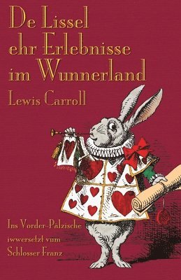 De Lissel ehr Erlebnisse im Wunnerland 1