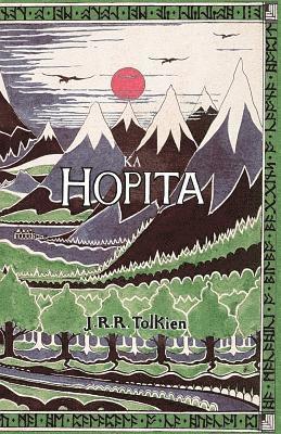 J. R. R. Tolkien - Ka Hopita, a i 'ole, I Laila a Ho'i Hou mai, Häftad