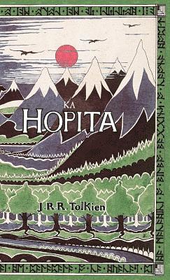 J. R. R. Tolkien - Ka Hopita, a i 'ole, I Laila a Ho'i Hou mai, Inbunden