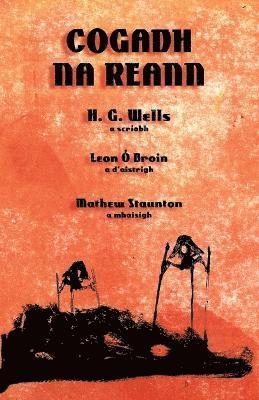 H G Wells - Cogadh na Reann, Häftad