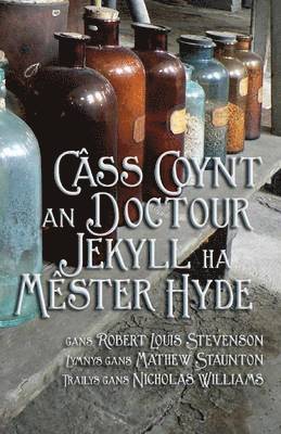 Robert Louis Stevenson - Câss Coynt Doctour Jekyll ha Mêster Hyde, Häftad