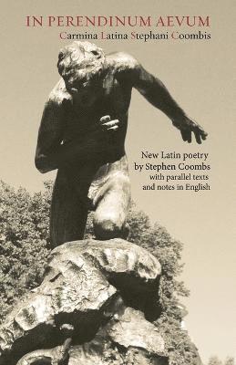 Stephen Coombs - In Perendinum Aevum, Häftad