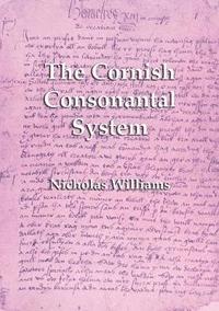 bokomslag The Cornish Consonantal System
