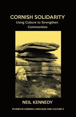 bokomslag Cornish Solidarity: Using Culture to Strengthen Communities
