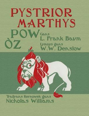 L Frank Baum - Pystrior Marthys Pow Òz, Inbunden