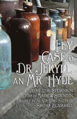 Fey Case o Dr Jekyll an Mr Hyde 1