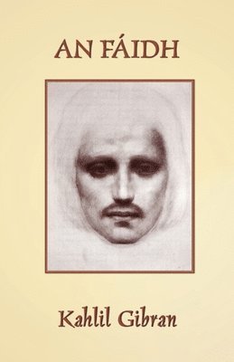 Kahlil Gibran - An Fáidh, Häftad
