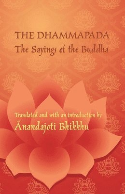 bokomslag The Dhammapada - The Sayings of the Buddha