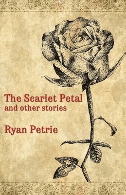 bokomslag The Scarlet Petal and other stories