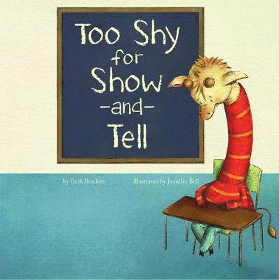 Too Shy for Show and Tell 1