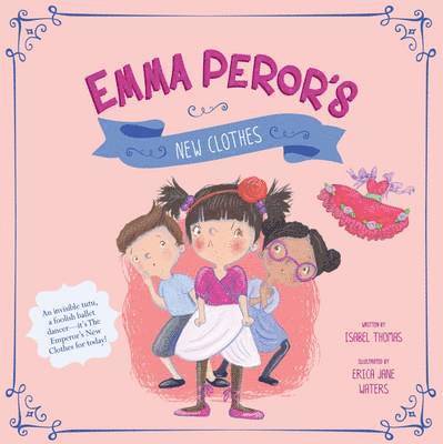 Emma Peror's New Clothes 1