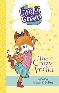 bokomslag The Crazy Friend