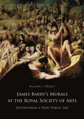 bokomslag James Barry's Murals at the Royal Society of Arts