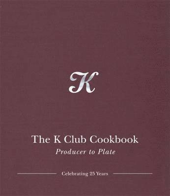 The K Club Cookbook 1