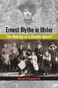 bokomslag Ernest Blythe in Ulster