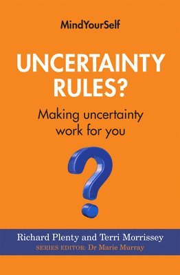 Uncertainty Rules? 1