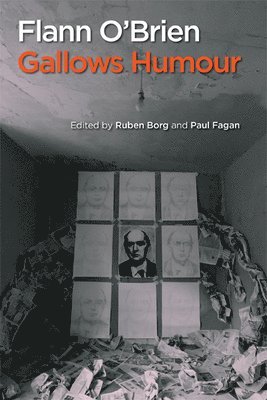 Ruben Borg, Paul Fagan - Flann O'Brien: Gallows humour, Inbunden