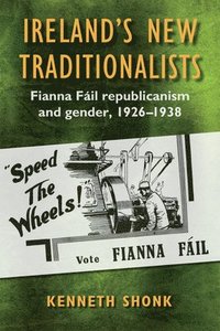 bokomslag Ireland's New Traditionalists