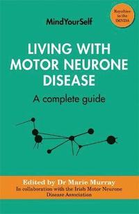 bokomslag Living with Motor Neurone Disease