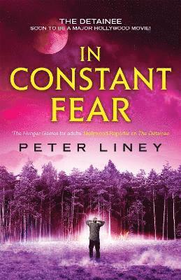 Peter Liney - In Constant Fear, Häftad