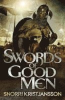 bokomslag Swords of good men - the valhalla saga book i