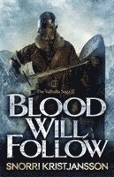 Blood Will Follow 1