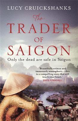 The Trader of Saigon 1