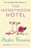 bokomslag The Honeymoon Hotel