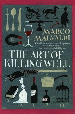 Marco Malvaldi - The Art of Killing Well: A Pellegrino Artusi Mystery, Häftad
