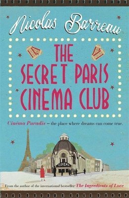 Nicolas Barreau - Secret Paris Cinema Club, Häftad