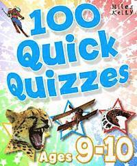 100 Quick Quizzes Ages 9-10