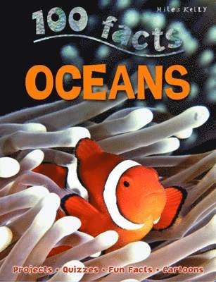 Miles Kelly - 100 Facts Oceans, Häftad