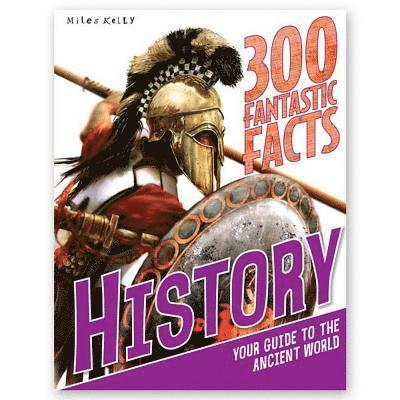 Miles Kelly - 300 Fantastic Facts History, Häftad