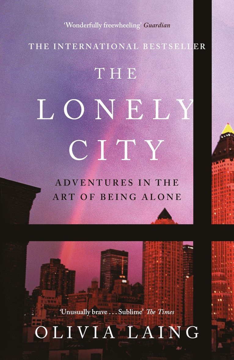 Olivia Laing - Lonely City, Häftad