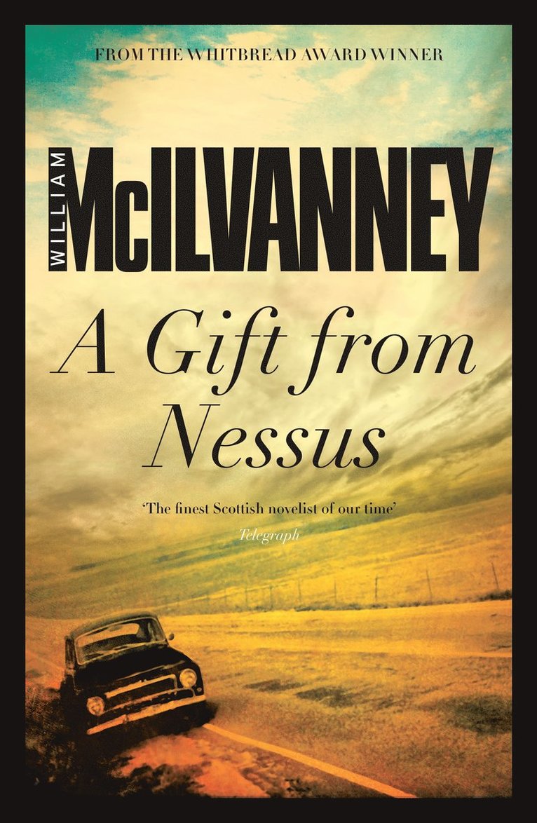 William McIlvanney - Gift from Nessus, Häftad