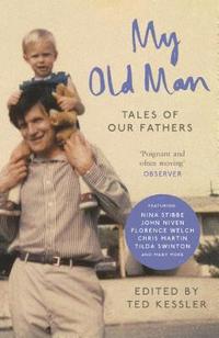 bokomslag My old man - tales of our fathers