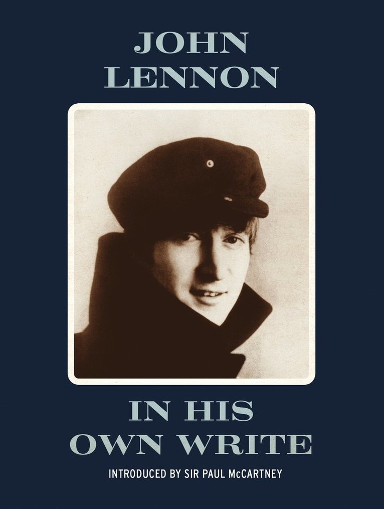 John Lennon - In His Own Write, Inbunden