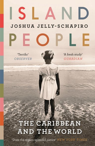 Joshua Jelly-Schapiro - Island People, Häftad
