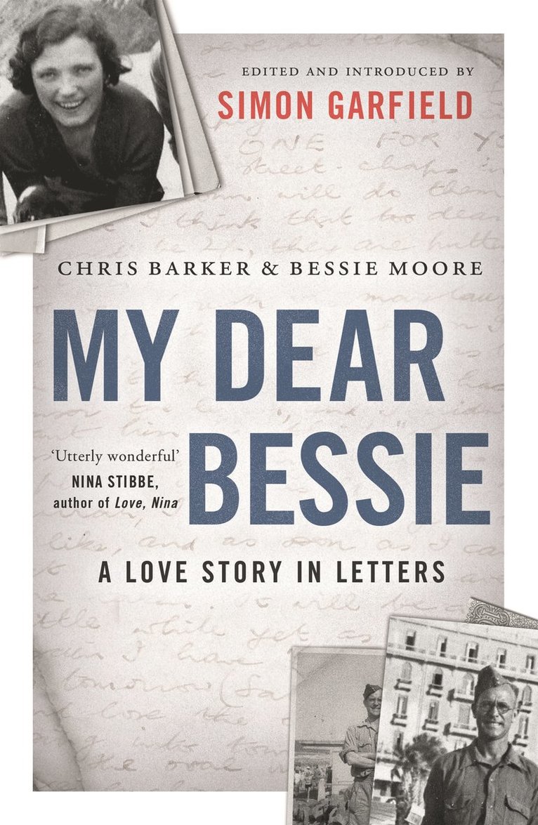 Chris Barker, Bessie Moore, Simon Garfield - My Dear Bessie, Häftad