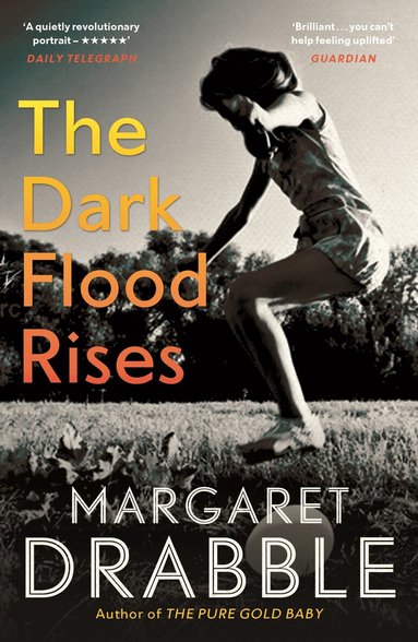 Margaret Drabble - Dark Flood Rises, Häftad