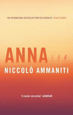 Niccolo Ammaniti - Anna, Häftad