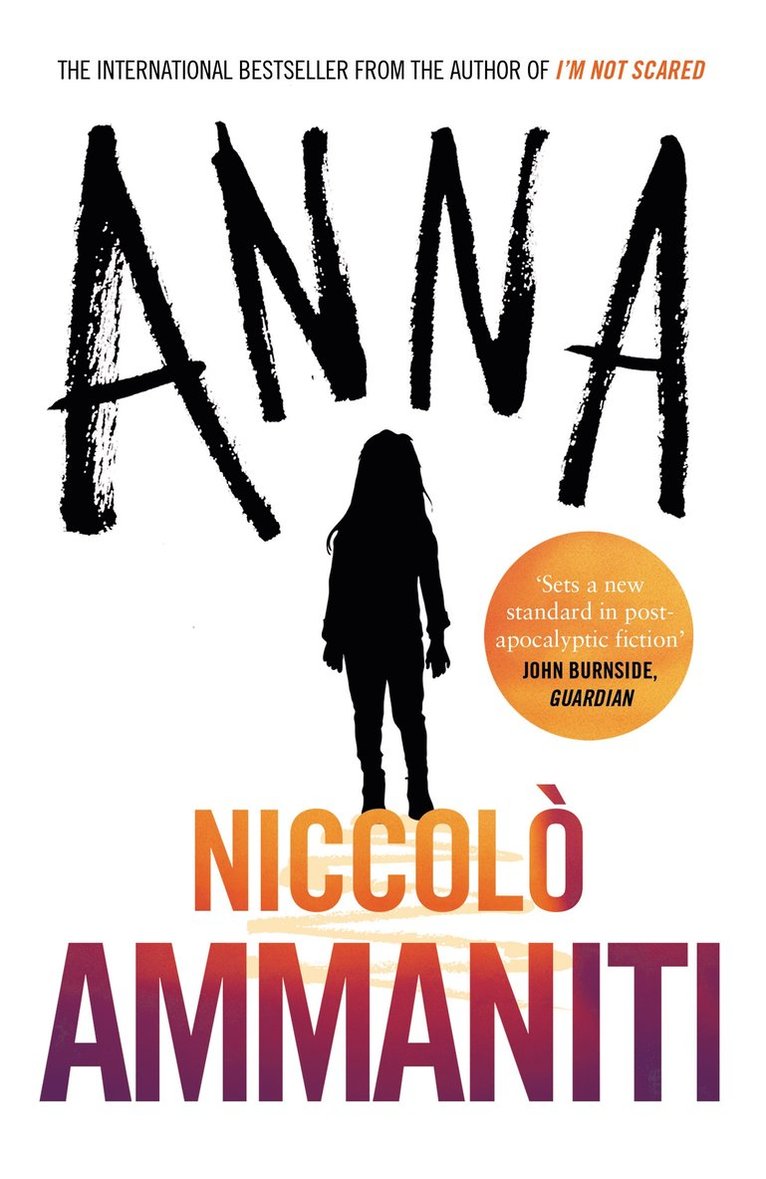 Niccolo Ammaniti - Anna, Häftad