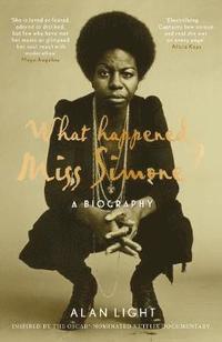 bokomslag What happened, miss simone? - a biography