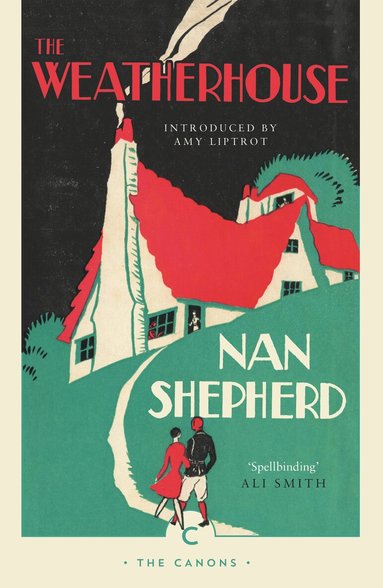 Nan Shepherd - Weatherhouse, Häftad